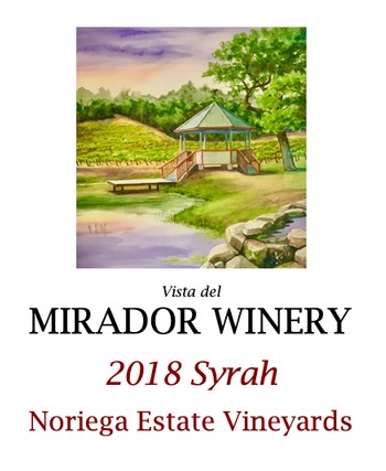 2018 Syrah Noriega Estate Vineyards